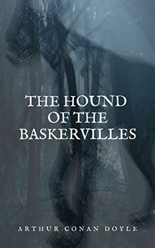 The Hound of the Baskervilles (English Edition)