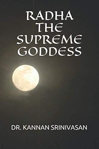 Radha: The Supreme Goddess