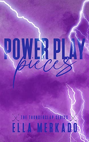 Power Play Pieces: A Reverse Harem Hockey Romance (Thunderclap)