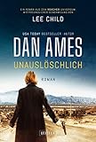 unauslÖschlich: thriller (die reacher fälle 1) (german edition)