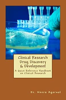 Paperback Clinical Research Drug Discovery & Development: A Quick Reference Handbook on Clinical Research Book