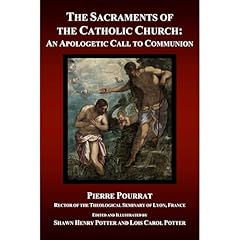 The Sacraments of the Catholic Church Audiolibro Por Pierre Pourrat arte de portada