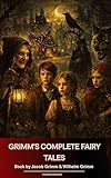 Grimm's Complete Fairy Tales