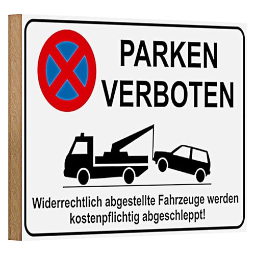 Parken verboten | Abschlepphinweis | Holzschild | 18 cm x 12 cm