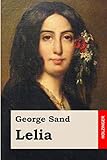 Lelia - George Sand Übersetzer: Adolph Braun 