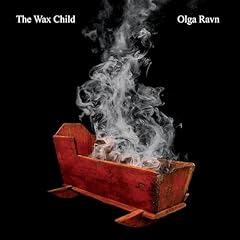 The Wax Child Audiolibro Por Olga Ravn arte de portada