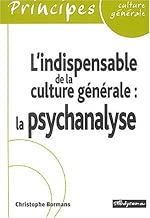 Download L'indispensable de la culture générale. La psychanalyse PDF