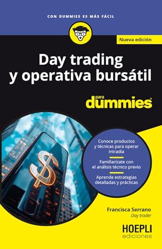 Day trading y operativa bursátil Para Dummies