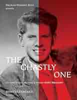 the ghastly one,アンディ・ミリガンの伝記・研究書　英文です The Ghastly One: The Sex-Gore Netherworld of Filmmaker Andy