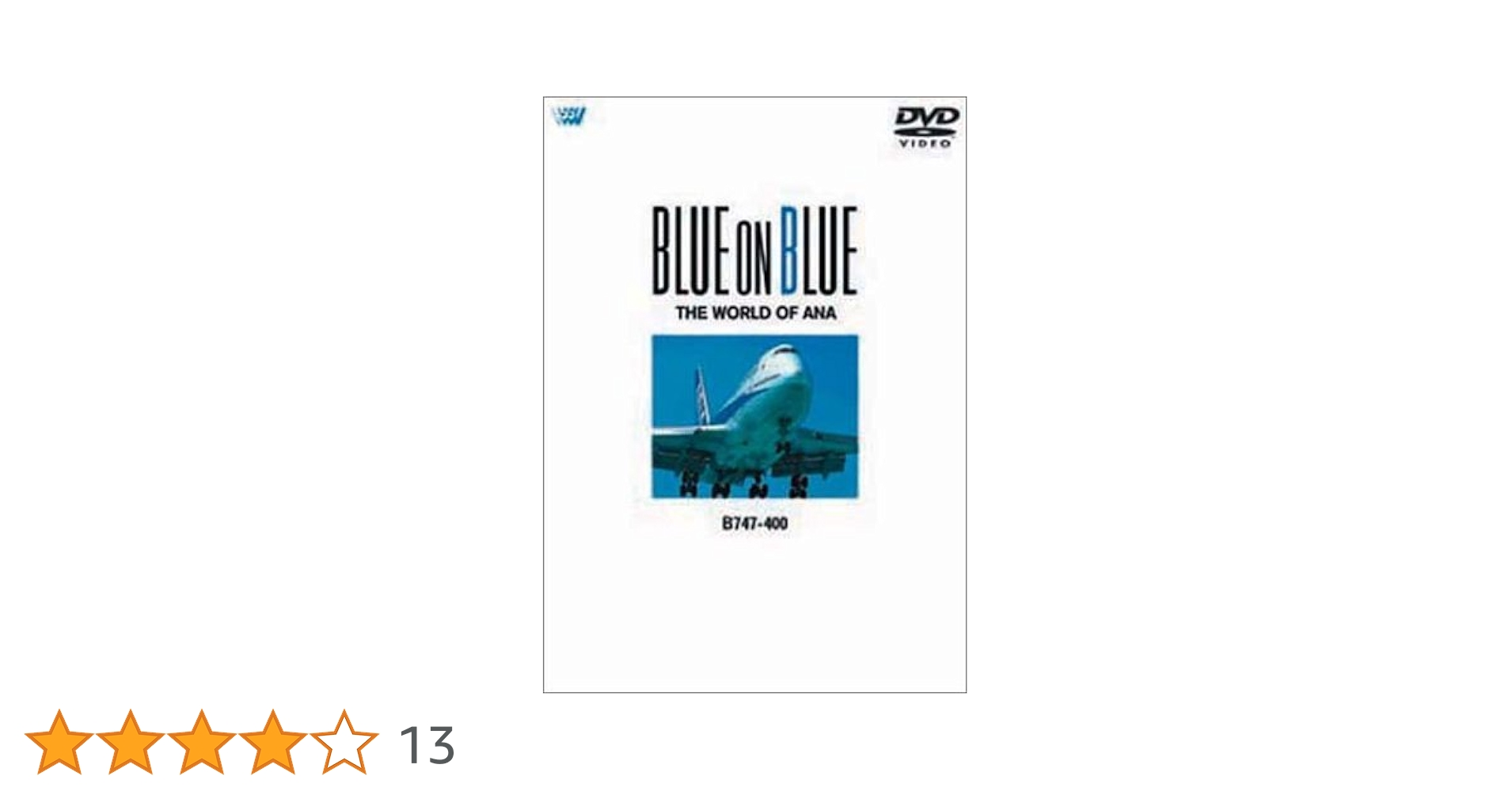 Amazon.co.jp: BLUE ON BLUE THE WORLD OF ANA B747-400 [DVD] : DVD