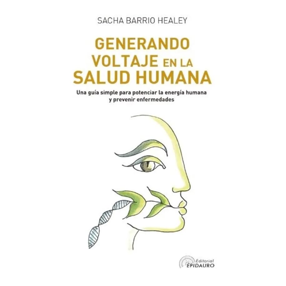 GENERANDO VOLTAJE EN LA SALUD HUMANA