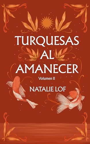 Turquesas al Amanecer (Serie Turquesas nº 2)