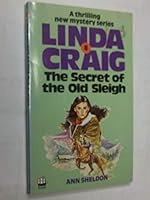 Secret of the Old Sleigh (Linda Craig, #8) 0671464590 Book Cover