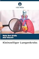 Kleinzelliger Lungenkrebs (German Edition) 6209592562 Book Cover