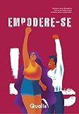 Empodere-se (Portuguese Edition)