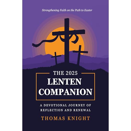 The Lenten Companion by Thomas Knight episode artwork