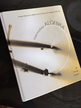 Hardcover Intermediate Algebra Custom Edition for Suffolk County Community College Ammerman Book