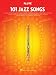 101 Jazz Songs for Flute