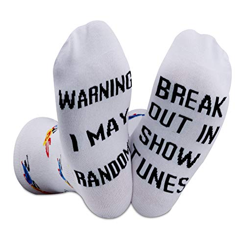 I May Randomly Break Out Into Show Tunes Socks