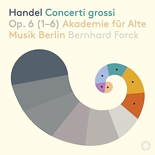 Akademie für Alte Musik Berlin & Bernhard Forck