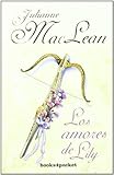 julianne maclean libros en espanol Used Book in Good Condition Los amores de Lily: 258 (Books4pocket romántica)