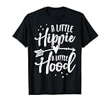 Photo Gallery a little hippie a little hood shirt funny life citazioni regalo maglietta Photo Gallery a little hippie a little hood shirt funny life citazioni regalo maglietta