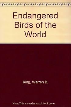 Endangered Birds of the World: The Icpb Bird Red Data Book