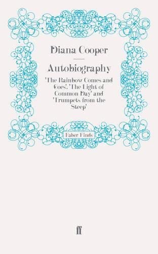 Buy Autobiography: 'The Rainbow Comes and Goes', 'The Light of Common Day' and 'Trumpets from the Steep' — BookShops.in