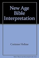 New Age Bible Interpretation 0933963068 Book Cover