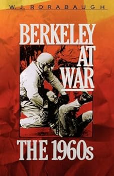 Paperback Berkeley at War: The 1960s Book