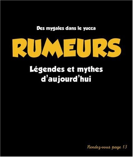 Rumeurs et légendes urbaines