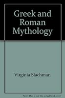 Greek and Roman Mythology 1557082421 Book Cover