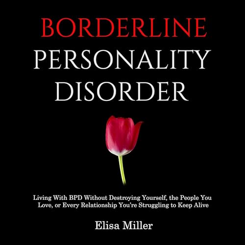 Borderline Personality Disorder by Elisa Miller episode artwork