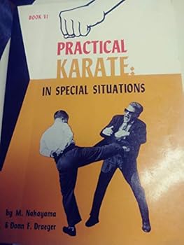 Paperback Practical Karate: In Special Situations - Book VI Book
