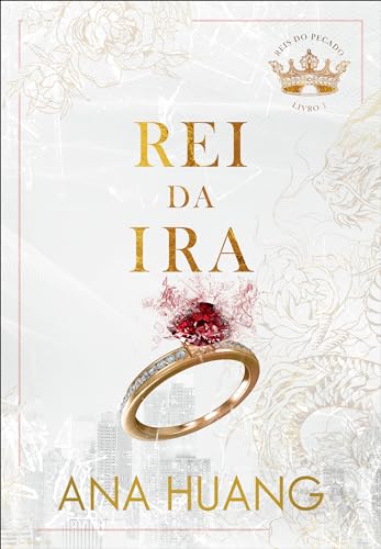 Rei da Ira (Reis do Pecado Livro 1)