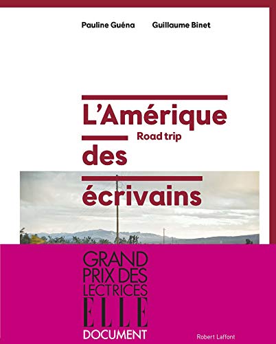 L'Amérique des écrivains - Road trip
