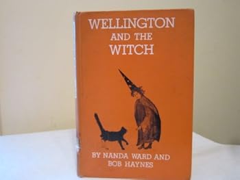 Wellington and the Witch