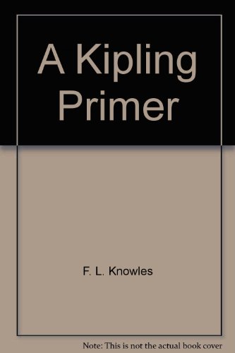 A Kipling Primer B003FGGOLU Book Cover