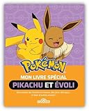 Mon livre spécial Pikachu et Evoli