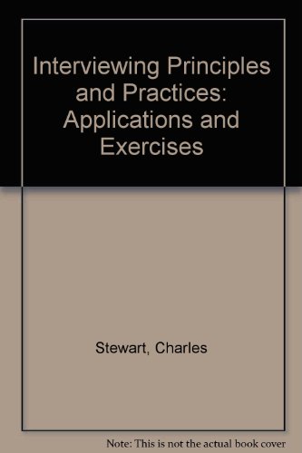Interviewing Principles and Practices: Applicat... 0787293504 Book Cover