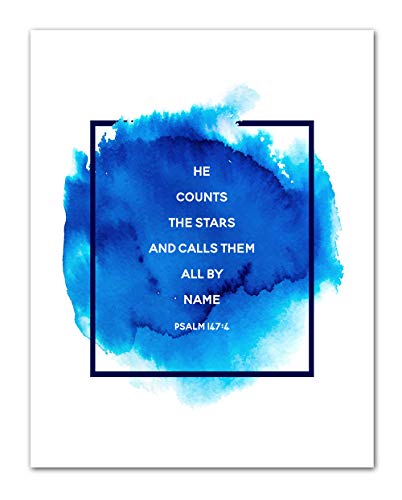 Psalm 147:4"He Counts The Stars and Calls Them All By Name" Bible Verse