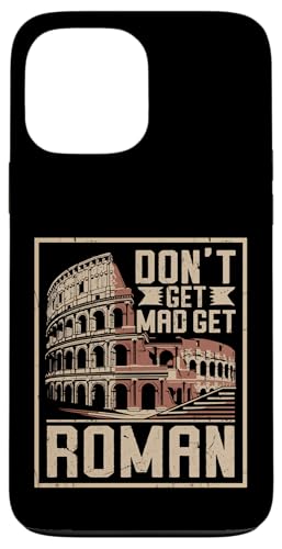 Don't Get Mad Get Roman Empire �X�}�z�P�[�X iPhone 13 Pro Max �p