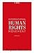 The International Human Rights Movement: A History (Human Rights and Crimes against Humanity)