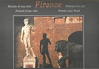 Firenze: Portrait of a City B008B495VC Book Cover