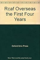 Rcaf Overseas the First Four Years B000TTQD0I Book Cover