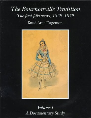 Livre The Bournonville Tradition pour passionnés d'histoire de la danse