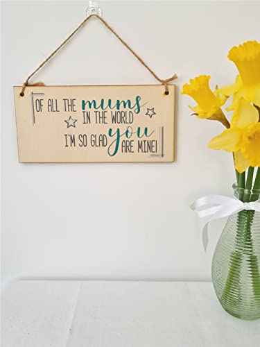 Handmade Wooden Hanging Wall Plaque Of All the Mums Glad You're Mine Sentimental Gift Sign Mother's Day - Image 2
