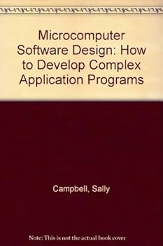 Paperback Microcomputer Software Design: How to Develop Complex Application Programs Book