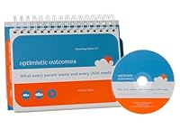 Optimistic Outcomes: What Every Parent Wants and Every Child Needs 097895050X Book Cover