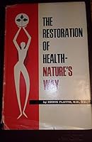 The Restoration Of Health. B001OWGARK Book Cover